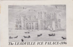 Colorado The Leadville Ice Palace Circa 1896