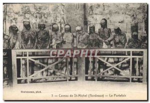 Old Postcard Death Caveau St Michel Bordeaux porters