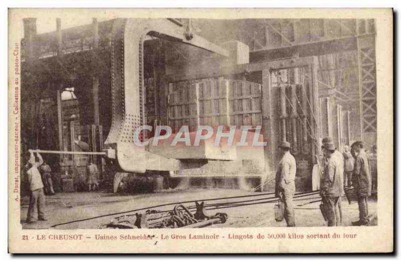 Old Postcard Le Creusot Factories Schneider large roll out of the oven Ingots