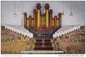 Utah Salt Lake City Great Mormon Taberbnacle Organ And Choir
