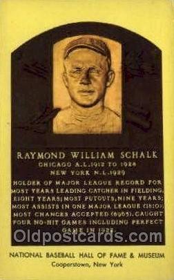 Raymond William Schalk Baseball Hall of Fame Card, Unused 