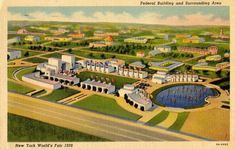 NY - New York World's Fair, 1939. Federal Building & Surrounding Area