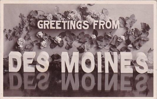 Iowa Des Moines Greetings From Des Moines 1908