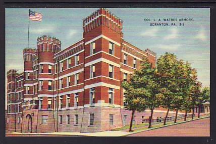 Col L A Watres Armory Scranton PA Post Card 5303