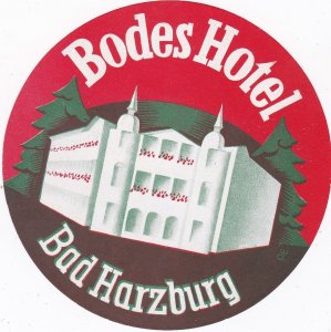 Germany Bad Harzburg Bodes Hotel Vintage Luggage Label sk3291