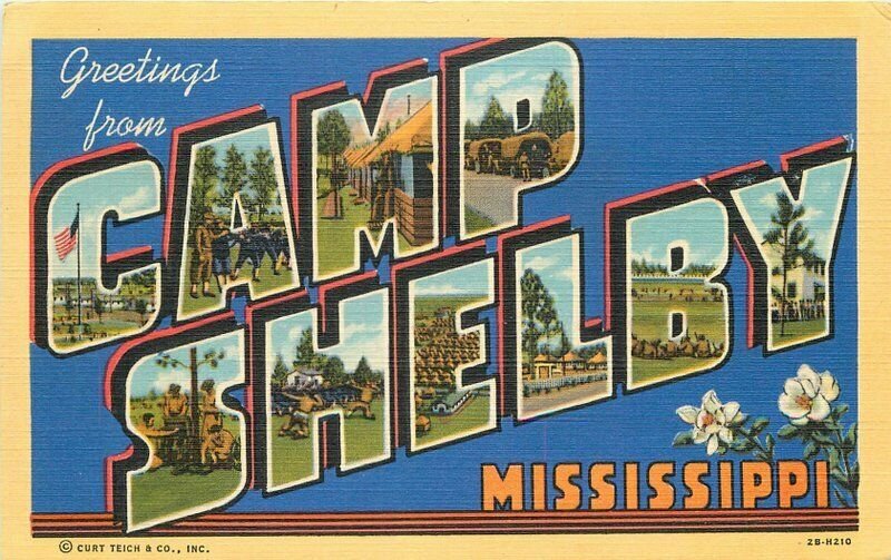 Camp Shelby Mississippi Large Letters Postcard Military Base Teich 12989