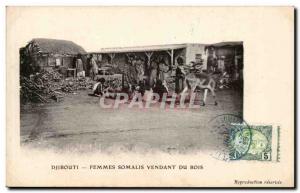 Old Postcard Cote des Somalis Djibouti Femmes Somalis selling wood