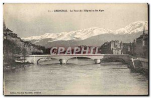 Grenoble Old Postcard Bridge of & # 39hopital and the Alps