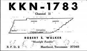 QSL Radio Card From Huntland Tennessee KKN - 1783 