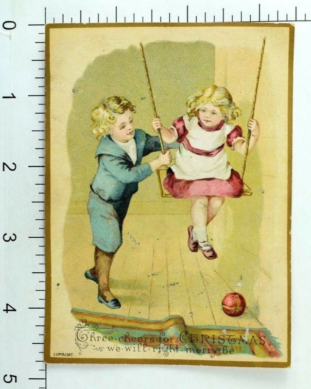 1880's Christmas Card Adorable Boy Pushing Cute Girl On Swing Toy Ball P94