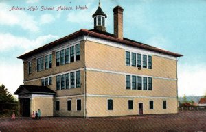 Auburn, Washington - A view of the Auburn High School - c1908