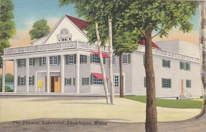 Maine Skowhegan The Theatre At Lakewood