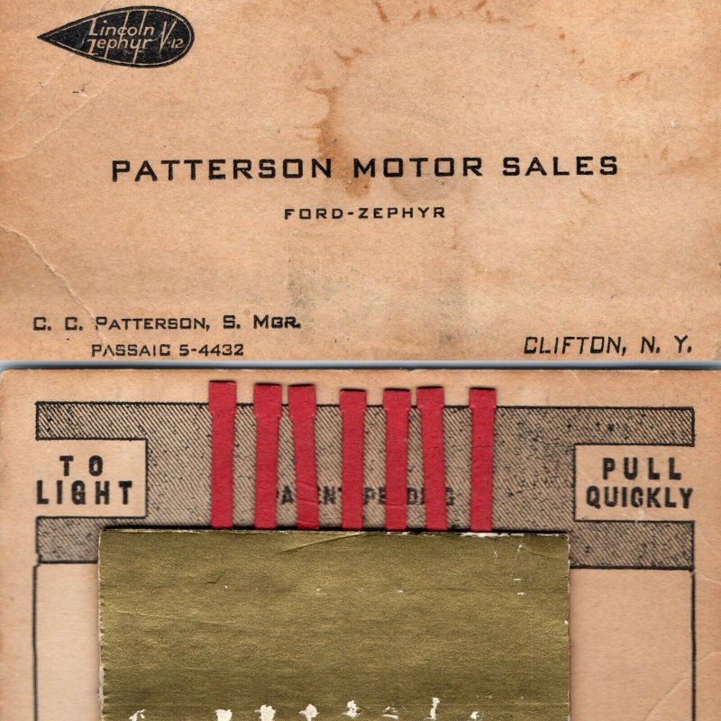 c1930s Clifton, NY Ford Lincoln Zephyr V12 Patterson Business Card +Matches C49