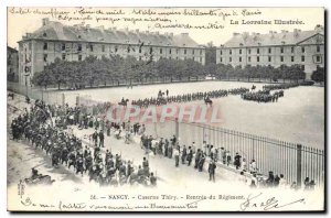 Old Postcard Nancy Lorraine Illustree Barracks Thiry Rentree Regiment of the ...