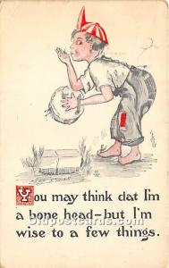 You may think dat I'm a bone head, but I'm wise to a few things Baseball Post...