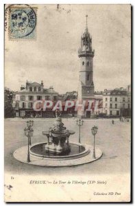 Old Postcard Evreux La Tour L & # 39Horloge