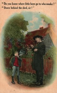 Vintage Postcard 1900's Do You Know Where Little Boys Go To Who Smoke?