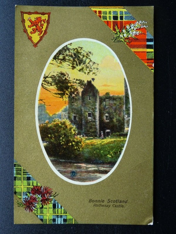 Bonnie Scotland Gold & Tartan ROTHESAY CASTLE Old Postcard by A.& G. Taylor