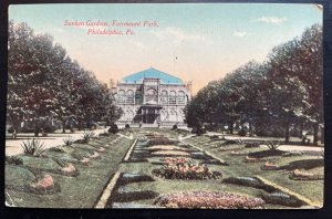 Vintage Postcard 1911 Sunken Gardens, Fairmount park, Philadelphia, PA