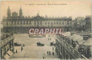 Postcard Old Place Stanislas Nancy Hotel de Ville and Cathedrale