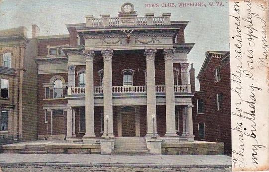 Elk's Club Wheeling West Virginia 1906