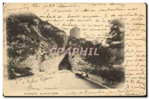 Old Postcard Besancon La Porte Taillee