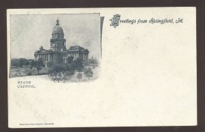 GREETINGS FROM SPRINGFIELD ILLINOIS STATE CAPITOL BUILDING 1905 VINTAGE POSTCARD