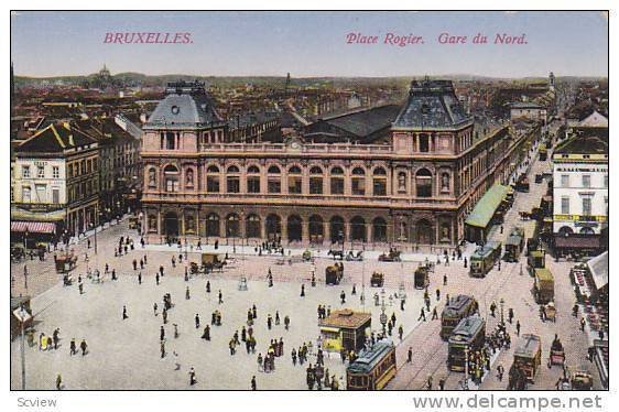 Place Rogier, Gare Du Nord, Bruxelles, Belgium, 1900-1910s