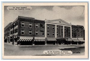 c1940 Hotel Goddard Central Ouachita Avenue Hot Springs Park Arkansas Postcard