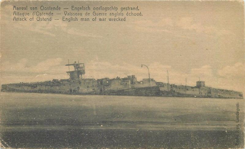 Belgium WW I Attack of Ostend - English man of war wrecked