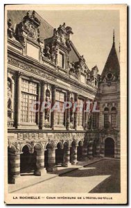 Old Postcard La Rochelle Inner Court De L Hotel De Ville