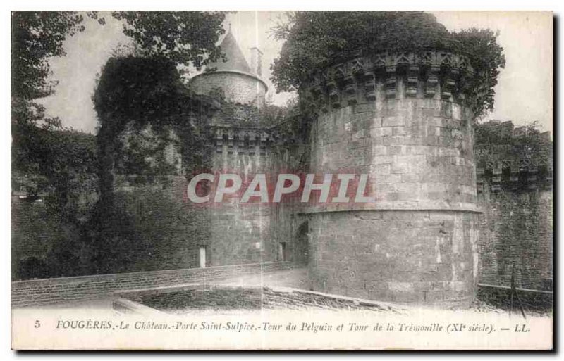 Old Postcard Fougeres Chateau Saint Sulpice Gate Tower and Tower Pelguin Trem...