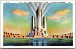 Three Fluted Towers Around Dome Federal Building Chicago World's Fair Postcard