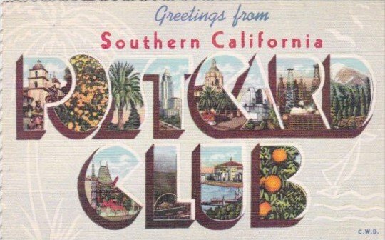 Greetings From Southern California Postcard Club Curteich