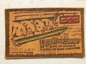 HOME SWEET HOME~PIGS AT TROUGH-BE IN EVER SO HUMBLE~1900s NEAL LEATHER POSTCARD