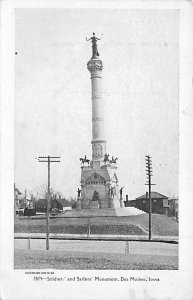 Soldier and Sailors Monument Des Moines, Iowa