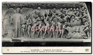 Postcard Old Cathedral of Bourges St Etienne damned Part tympanum of the cent...