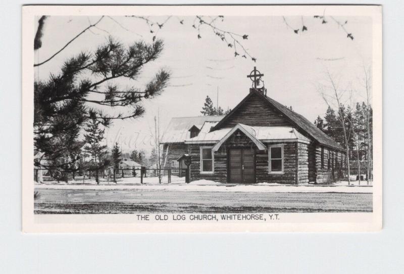 RPPC REAL PHOTO POSTCARD CANADA YUKON TERRITORY WHITEHORSE OLD LOG CHURCH EXTERI