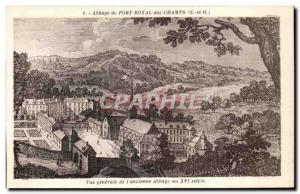 Postcard Abbey of Port Royal des Champs View of & # 39ancienne abbey in the 16th