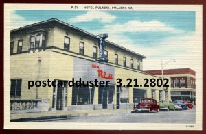 h196 - PULASKI Virginia Postcard 1940s Hotel. Old Cars