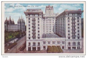 Hotel Utah, Salt Lake City, Utah,  PU-00-10s