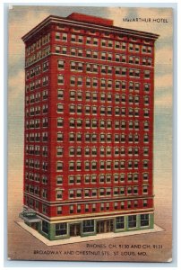 1953 McArthur Hotel Broadway And Chestnuts Streets St. Louis MO Posted Postcard