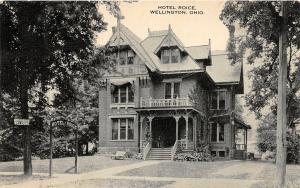 F64/ Wellington Ohio Postcard c1910 Hotel Roice Building Home