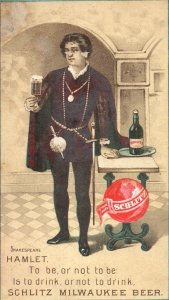 1880's Schlitz Milwaukee Beer Shakespeare Hamlet To Be Or Not To Trade Card P90