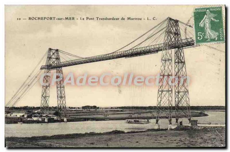 Old Postcard Rochefort sur Mer The Transporter Bridge From Martrou