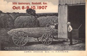 1907, Cornish, Ark City, KS Corn Exaggeration,Humbolt KS 1907 Anniv,Old Postcard