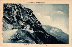 CPA Le VERCORS Pittoresque - Le Col du Roussel - L'Hotel-Refuge (434846)