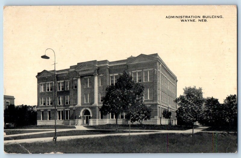Wayne Nebraska NB Postcard Administration Building Exterior View 1915 Unposted
