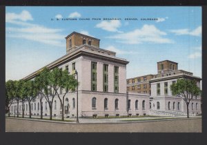 Colorado DENVER U. S. Customs House from Broadway Pub by Elmer C. Clark ~ Linen