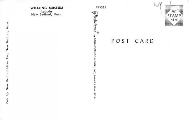 Whaling Museum Lagoda New Bedford, Massachusetts USA View Postcard Backing 